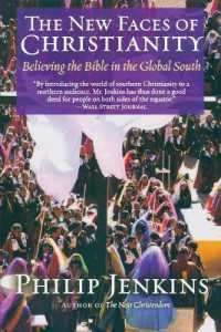 The New Faces of Christianity : Believing the Bible in the Global South