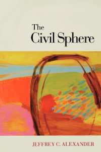 Ｊ．Ｃ．アレクサンダー著／市民圏<br>The Civil Sphere