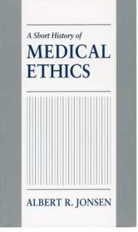 医療倫理小史<br>A Short History of Medical Ethics