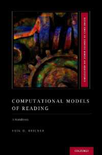 Computational Models of Reading : A Handbook (Oxford Series on Cognitive Models and Architectures)