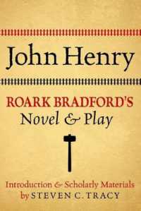 John Henry : Roark Bradford's Novel and Play
