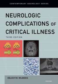 Neurologic Complications of Critical Illness (Contemporary Neurology Series) （3RD）