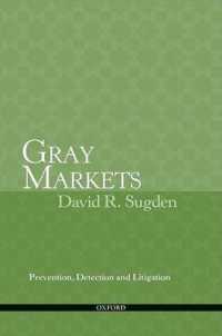 灰色市場：不正流通の防止、検知と訴訟<br>Gray Markets : Prevention, Detection and Litigation