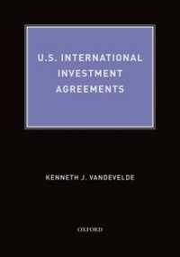 米国投資条約ガイド<br>U.S. International Investment Agreements