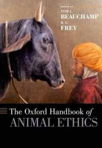 オックスフォード版　動物倫理学ハンドブック<br>The Oxford Handbook of Animal Ethics (Oxford Handbooks)