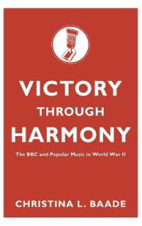 Victory through Harmony : The BBC and Popular Music in World War II