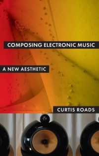 Composing Electronic Music : A New Aesthetic