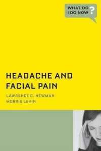 Headache and Facial Pain (What Do I Do Now)