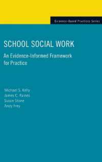 School Social Work : An Evidence-Informed Framework for Practice (Evidence-based Practices)