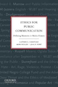 Ethics for Public Communication : Defining Moments in Media History