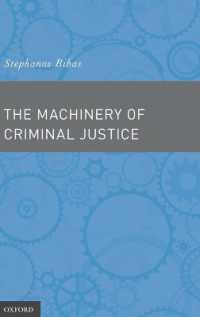 The Machinery of Criminal Justice