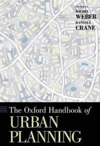オックスフォード版 都市計画ハンドブック<br>The Oxford Handbook of Urban Planning