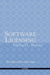 ソフトウェアのライセンシング：原理と戦略<br>Software Licensing : Principles and Practical Strategies