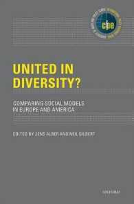 United in Diversity? : Comparing Social Models in Europe and America (International Policy Exchange Series)