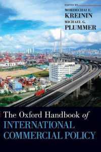 オックスフォード版　国際通商政策ハンドブック<br>The Oxford Handbook of International Commercial Policy (Oxford Handbooks)