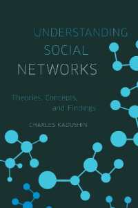 社会的ネットワークの理解<br>Understanding Social Networks : Theories, Concepts, and Findings