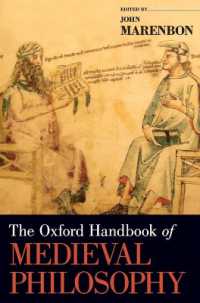 オックスフォード版　中世哲学ハンドブック<br>The Oxford Handbook of Medieval Philosophy (Oxford Handbooks)