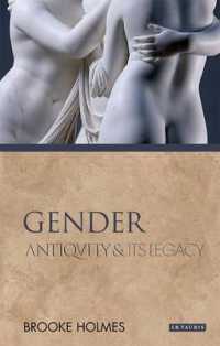 Gender : Antiquity and Its Legacy (Ancients & Moderns)