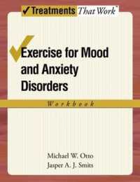 Exercise for Mood and Anxiety Disorders : Workbook (Treatments That Work)