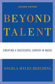 Beyond Talent : Creating a Successful Career in Music （2ND）