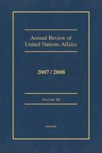 Annual Review of United Nations Affairs 2007/2008 Volume 3 (Annual Review of United Nations Affairs)