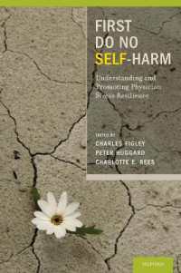 First Do No Self Harm : Understanding and Promoting Physician Stress Resilience