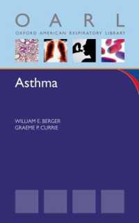 Asthma (Oxford American Respiratory Library)