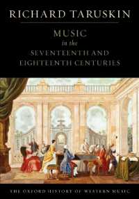 オックスフォード西洋音楽史 第２巻：１７・１８世紀<br>The Oxford History of Western Music: Music in the Seventeenth and Eighteenth Centuries (The Oxford History of Western Music)