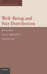 Well-Being and Fair Distribution : Beyond Cost-Benefit Analysis