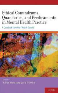 Ethical Conundrums, Quandaries and Predicaments in Mental Health Practice : A Casebook from the Files of Experts