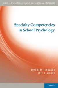 Specialty Competencies in School Psychology (Specialty Competencies in Professional Psychology)