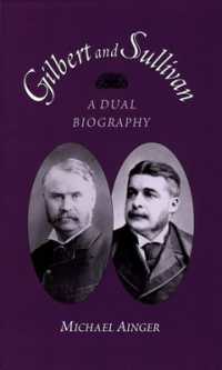 ギルバート＆サリバン：伝記<br>Gilbert and Sullivan : A Dual Biography