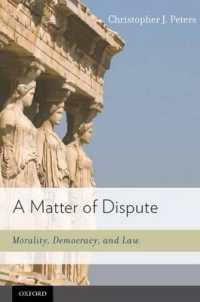 A Matter of Dispute : Morality, Democracy, and Law