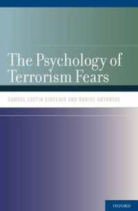 テロリズムへの恐怖の心理学<br>The Psychology of Terrorism Fears