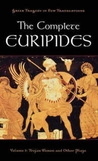 The Complete Euripides Volume I Trojan Women and Other Plays (Greek Tragedy in New Translations)