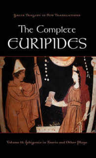 The Complete Euripides Volume II Electra and Other Plays (Greek Tragedy in New Translations)