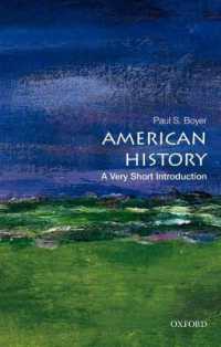 VSIアメリカ史<br>American History: a Very Short Introduction (Very Short Introductions)