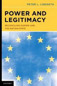 権力と正当性：ＥＵと国民国家の規範的調和<br>Power and Legitimacy : Reconciling Europe and the Nation-State