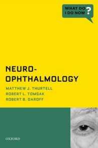Neuro-Ophthalmology (What Do I Do Now?) （1ST）