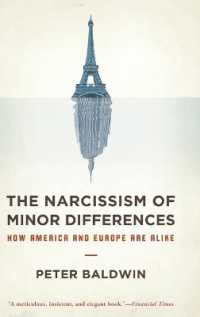 ヨーロッパとアメリカの類似<br>The Narcissism of Minor Differences : How Europe and America are Alike