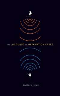 法言語学で読み解く名誉毀損裁判<br>The Language of Defamation Cases
