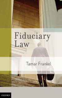 『フィデューシャリー：「託される人」の法理論』（原書）<br>Fiduciary Law