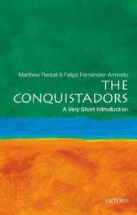 VSIコンキスタドール<br>The Conquistadors : A Very Short Introduction (Very Short Introductions)