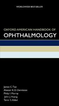 Oxford American Handbook of Ophthalmology (Oxford American Handbooks in Medicine)