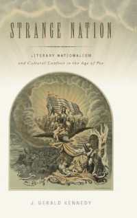 Strange Nation : Literary Nationalism and Cultural Conflict in the Age of Poe