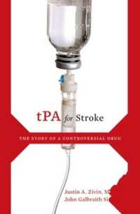 tPA for Stroke : The Story of a Controversial Drug