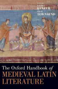 オックスフォード版　中世ラテン文学ハンドブック<br>The Oxford Handbook of Medieval Latin Literature (Oxford Handbooks)