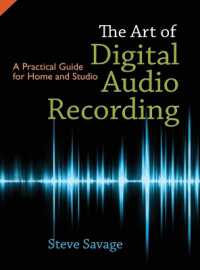 The Art of Digital Audio Recording : A Practical Guide for Home and Studio