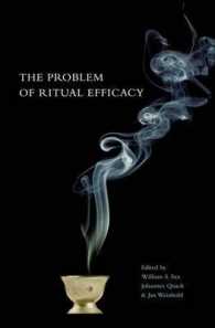 The Problem of Ritual Efficacy (Oxford Ritual Studies Series)