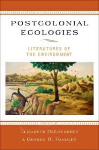 Postcolonial Ecologies : Literatures of the Environment
